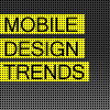 Up and Coming Mobile Design Trends